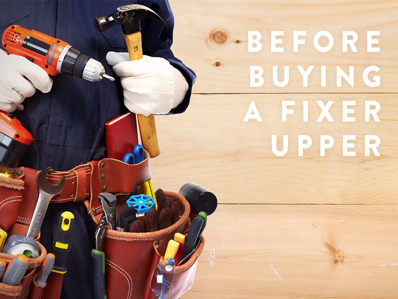 10 things to inspect before buying a fixer upper