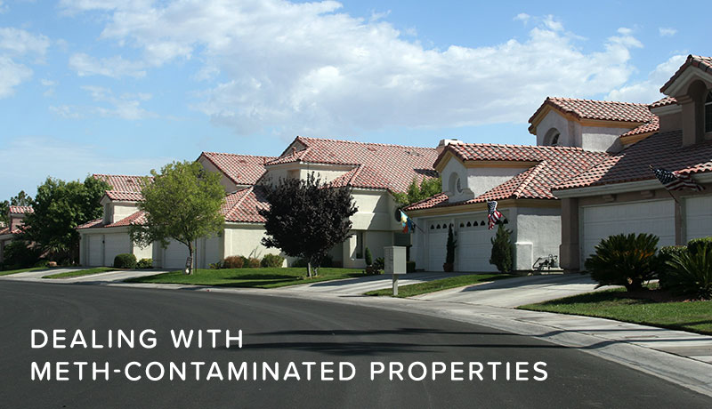 How to deal with meth contaminated properties